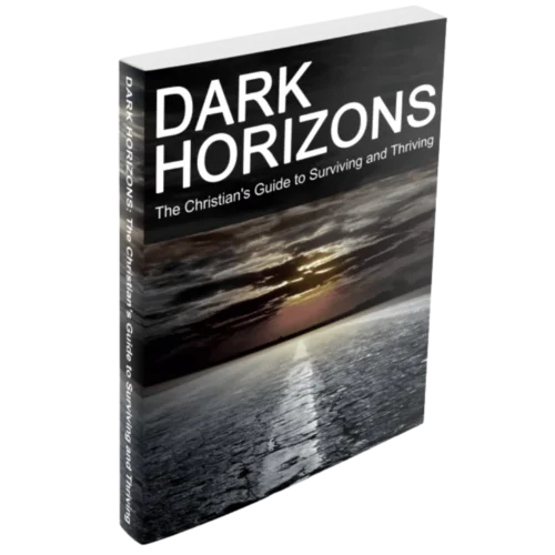 Dark Horizons: The Biblical Prophecy Survival Blueprint