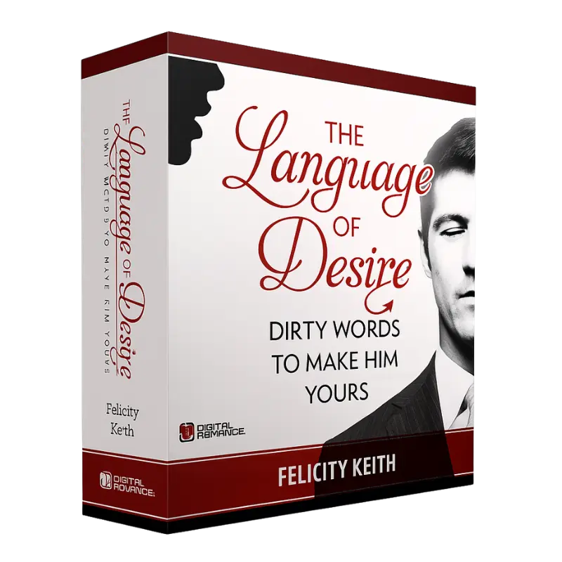 The Language of Desire™ – Unlock His Deepest Passion with Feminine Words
